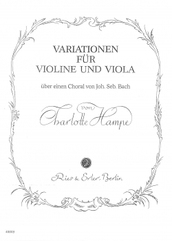 Variationen für Violine und Viola über einen Choral von Johann Sebastian Bach