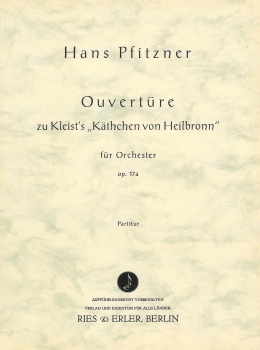 Ouvertüre zu Kleists 'Käthchen von Heilbronn' op. 17a