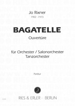 Bagatelle - Ouvertüre für Orchester / Salonorchester / Tanzorchester (Partitur)