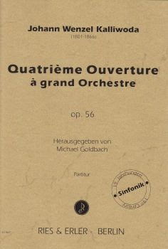 Quatrième Ouverture à grand Orchestre op. 56 (LM)