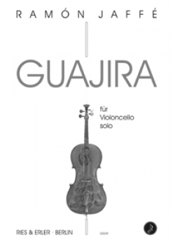 Guajira für Violoncello solo