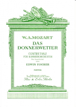 Das Donnerwetter KV 534 - Contretanz für Kammerorchester