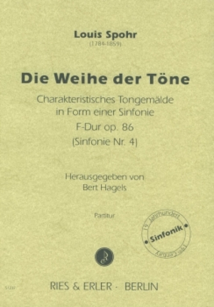 Die Weihe der Töne F-Dur op. 86 (Sinfonie Nr. 4) für Orchester (LM)