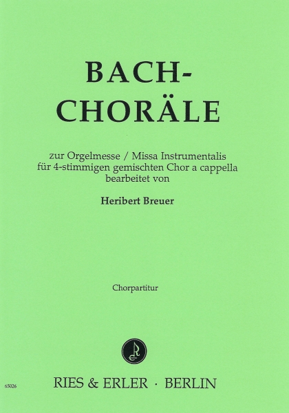 Choräle zur Orgelmesse für gemischten Chor a cappella (ChP)