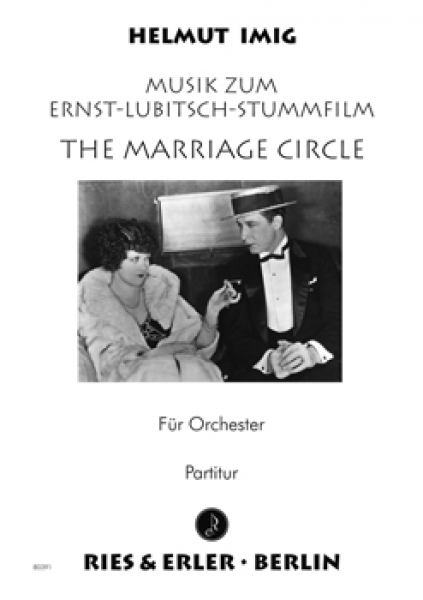 Kompilationsmusik zum Stummfilm "The Marriage Circle" von Ernst Lubitsch für kleines Orchester (LM)