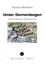 Unter Dornenbogen - Trakl-Fantasie für Alt-Saxophon