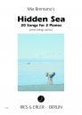 Hidden Sea - 20 Songs for 2 Pianos