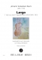Preview: Largo 2. Satz aus dem Doppelkonzert d-Moll BWV 1043 bearbeitet für vier Violoncelli
