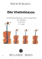 Preview: Die Violinklasse für 3 Violinen und Viola
