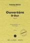 Preview: Ouvertüre D-Dur (AJR I:9) für Orchester