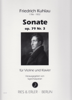 Sonate op. 79 Nr. 3 für Violine und Klavier