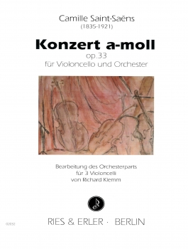 Konzert a-moll op. 33 für Violoncello und Orchester - Bearbeitung für 3 Violoncelli (pdf-Download)