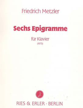 Sechs Epigramme für Klavier (1970)