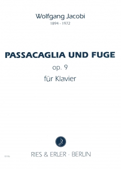 Passacaglia und Fuge op. 9 für Klavier
