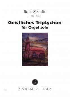 Geistliches Triptychon für Orgel solo