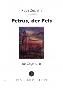 Petrus, der Fels für Orgel solo