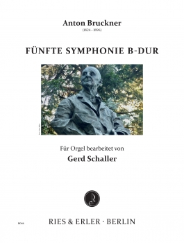 Fünfte Symphonie B-Dur für Orgel bearbeitet