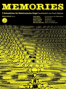 Memories -Fünf Solostücke für elektronische Orgel-