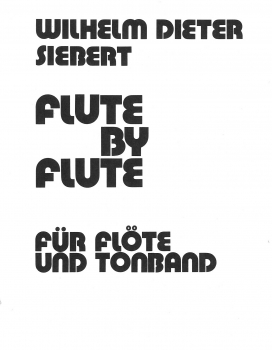 Flute by Flute für Flöte und Tonband (MC)