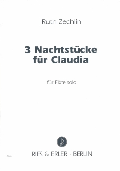 3 Nachtstücke für Claudia für Flöte solo