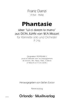 Phantasie über "Lá ci darem la mano" aus DON JUAN von W. A. Mozart für Klarinette solo und Orchester (KA)
