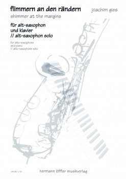 Flimmern an den Rändern für Alt-Saxophon solo