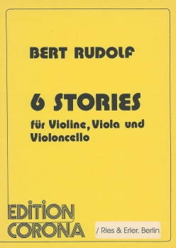Sechs Stories für Violine, Viola und Violoncello