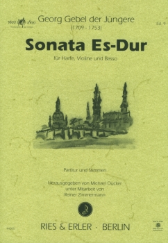 Gebel, Georg der Jüngere / Dücker, Michael (Hrsg.) Sonata Es-Dur (Partitur und Stimmen)