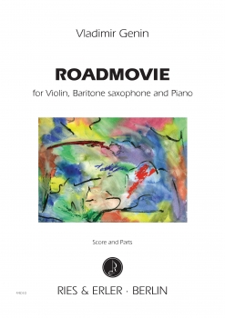 ROADMOVIE for Violin, Bariton saxophone in Es, Piano