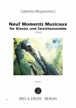 Neuf Moments Musicaux für Klavier und Streichensemble (1964)
