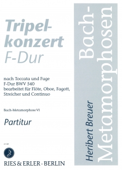 Tripelkonzert F-Dur (Bach-Metamorphose VI)