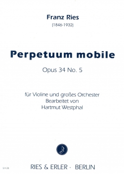 Perpetuum mobile Nr. 5 für Violine und großes Orchester (aus Suite Nr. III op. 34)