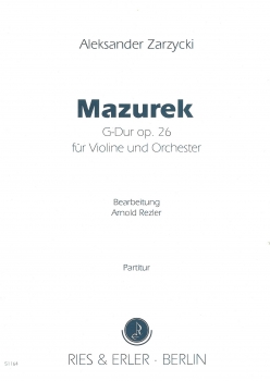 Mazurek G-Dur op. 26 für Violine und Orchester (LM)