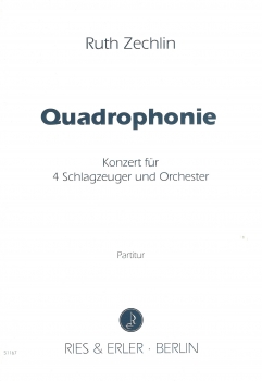Quadrophonie - Konzert für 4 Schlagzeuger und Orchester