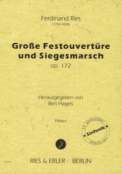 Große Festouvertüre und Siegesmarsch op. 172 für Orchester (LM)