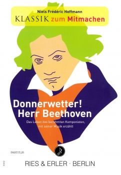Donnerwetter! Herr Beethoven