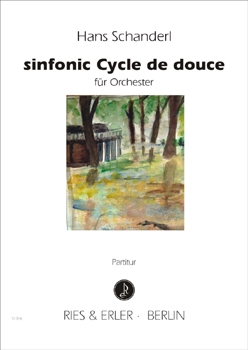 sinfonic Cycle de douce für Orchester