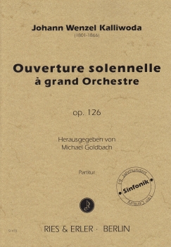 Ouverture solennelle à grand Orchestre op. 126 (LM)