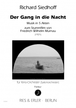 Neukomposition zum Stummfilm "Der Gang in die Nacht" von Friedrich Wilhelm Murnau für kleines Orchester (LM)