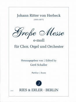 Große Messe e-moll für Chor, Orgel und Orchester (LM)
