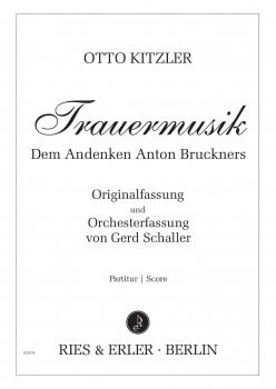 Trauermusik, Dem Andenken Anton Bruckners