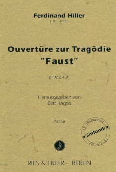Ouvertüre zur Tragödie "Faust" (HW 2.4.7) (LM)