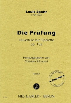 Die Prüfung - Ouvertüre zur Operette op. 15a