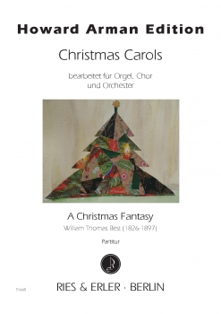 A Christmas Fantasy bearbeitet für Orgel, Chor und Orchester