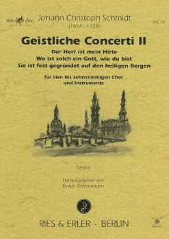 Geistliche Concerti II für vier- bis zehnstimmigen Chor und Instrumente