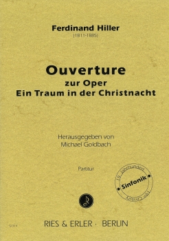 Ouverture zur Oper "Ein Traum in der Christnacht" (LM)