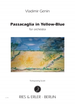 Passacaglia in Yellow-Blue für Orchester