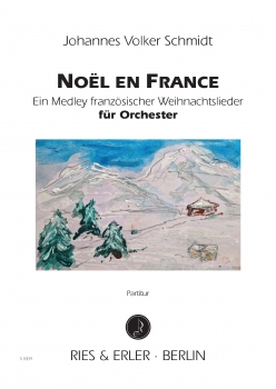 Noël en France für Orchester (Stimmen-Set)