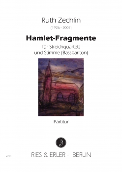 Hamlet-Fragmente für Streichquartett und Stimme (Bassbariton)