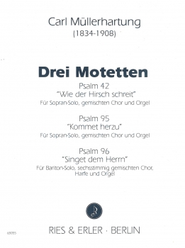 3 Motetten für gemischten Chor mit Soli, Orgel und Harfe (Partitur)